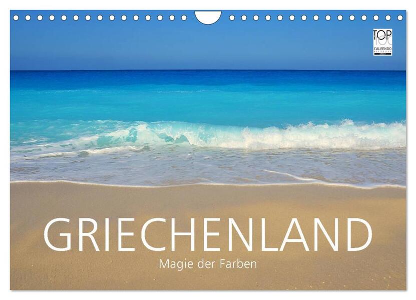 Griechenland - Magie der Farben (Wandkalender 2026 DIN A4 quer) CALVENDO Monatskalender