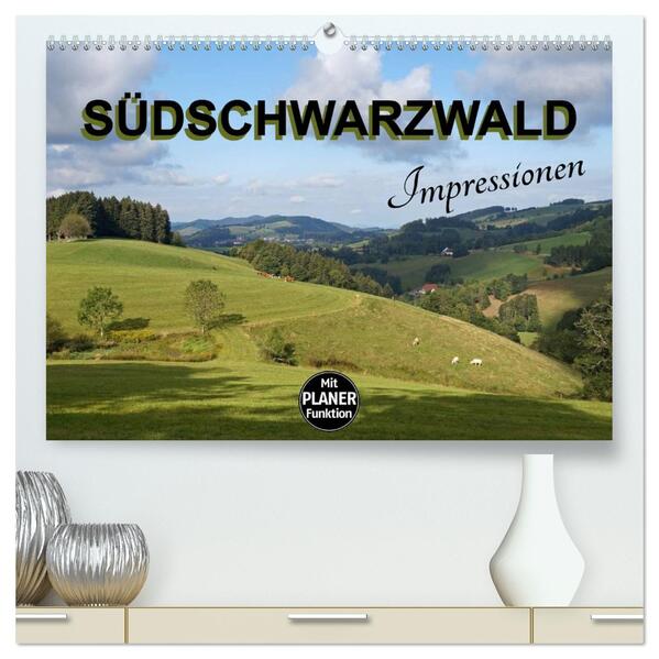 Südschwarzwald - Impressionen (hochwertiger Premium Wandkalender 2026 DIN A2 quer) Kunstdruck in Hochglanz