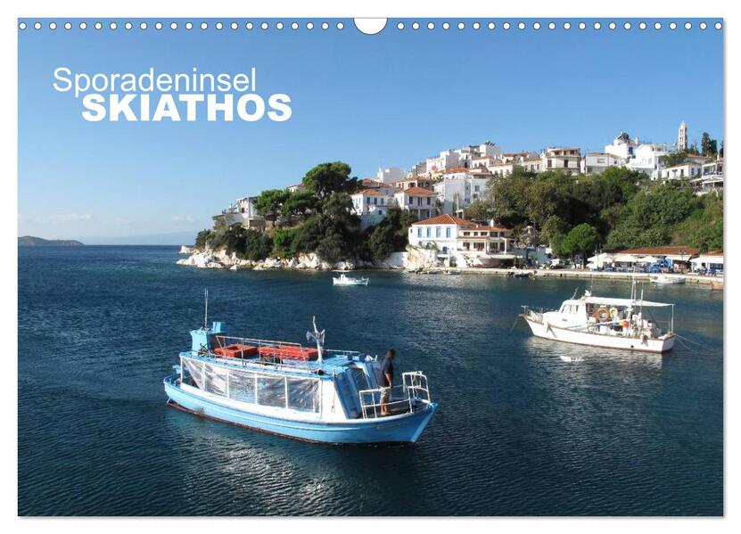 Sporadeninsel Skiathos (Wandkalender 2026 DIN A3 quer) CALVENDO Monatskalender