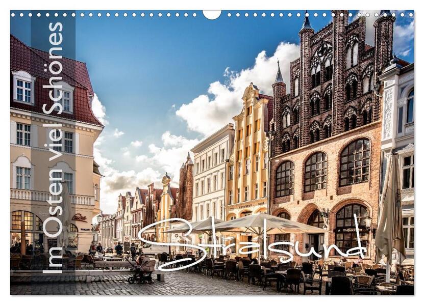 Im Osten viel Schönes - Stralsund (Wandkalender 2026 DIN A3 quer) CALVENDO Monatskalender