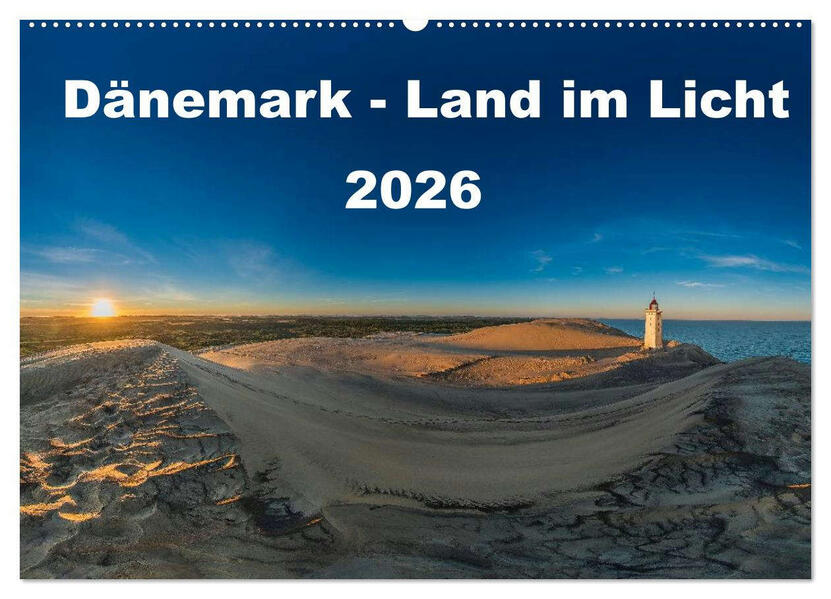 Dänemark - Land im Licht (Wandkalender 2026 DIN A2 quer) CALVENDO Monatskalender