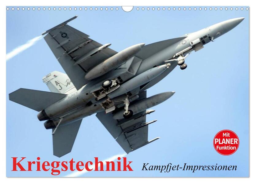 Kriegstechnik. Kampfjet-Impressionen (Wandkalender 2026 DIN A3 quer) CALVENDO Monatskalender