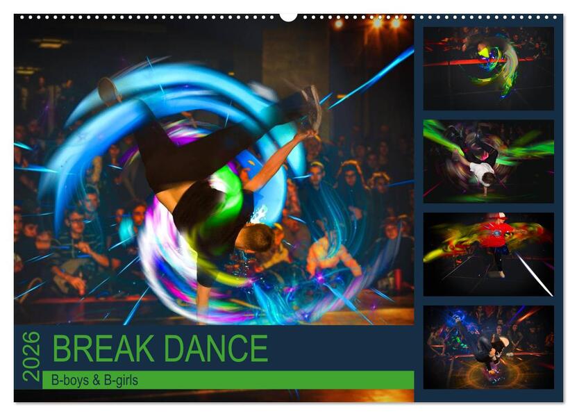 Break Dance B-boys & B-girls (Wandkalender 2026 DIN A2 quer) CALVENDO Monatskalender