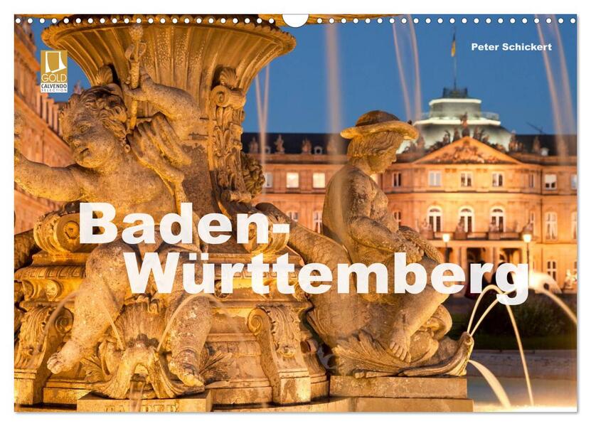 Baden-Württemberg (Wandkalender 2026 DIN A3 quer) CALVENDO Monatskalender