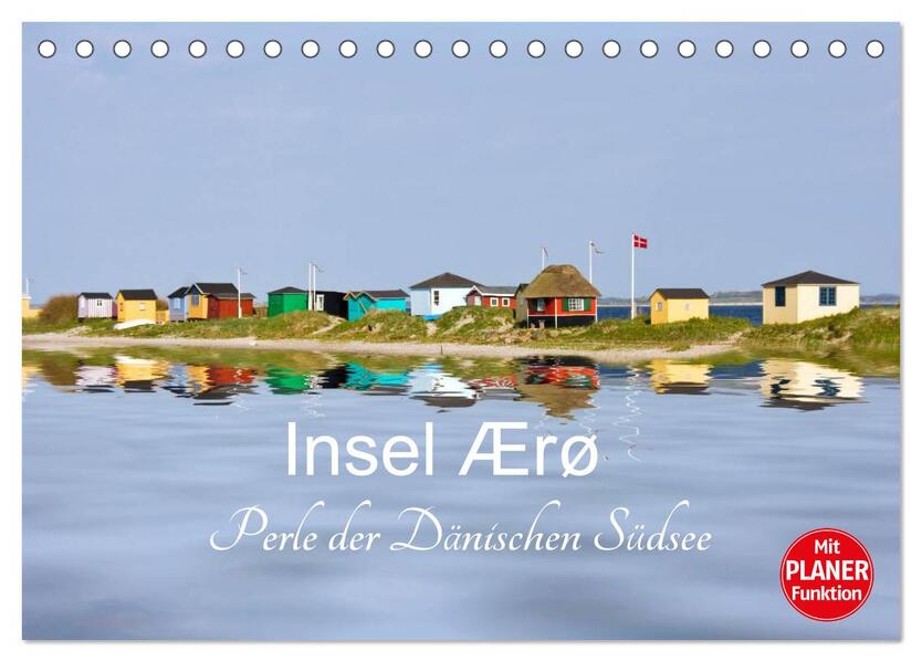 Insel Ærø - Perle der Dänischen Südsee (Tischkalender 2026 DIN A5 quer) CALVENDO Monatskalender