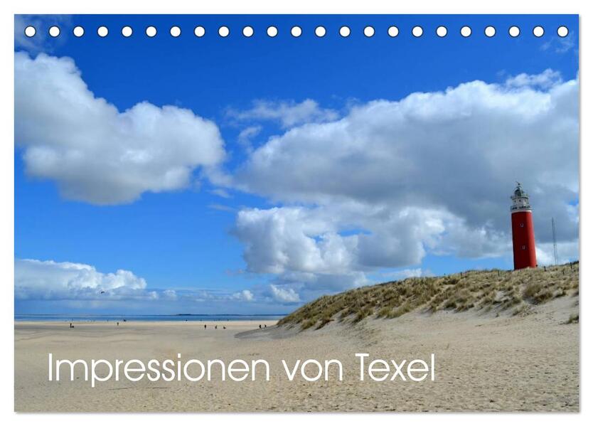 Impressionen von Texel (Tischkalender 2026 DIN A5 quer) CALVENDO Monatskalender