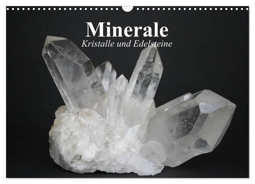 Minerale. Kristalle und Edelsteine (Wandkalender 2026 DIN A3 quer) CALVENDO Monatskalender