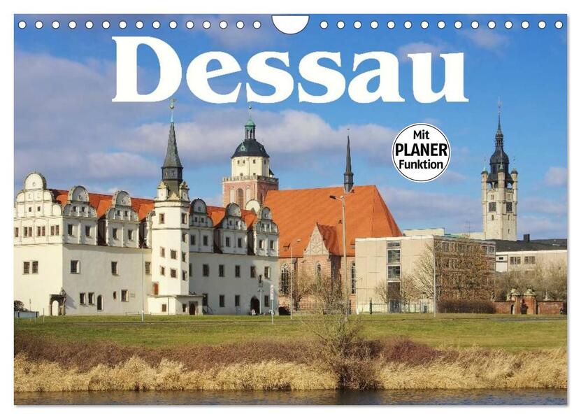 Dessau (Wandkalender 2026 DIN A4 quer) CALVENDO Monatskalender
