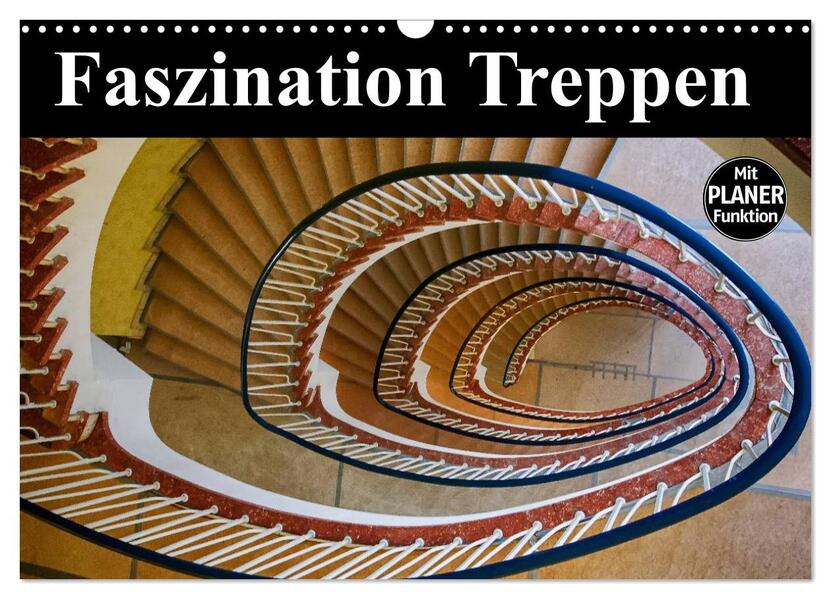 Faszination Treppen (Wandkalender 2026 DIN A3 quer) CALVENDO Monatskalender