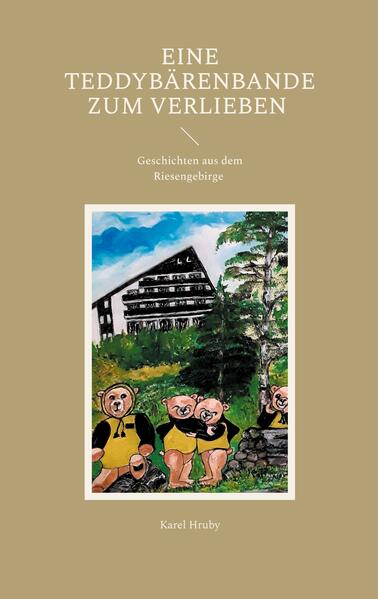 Eine Teddybärenbande zum Verlieben