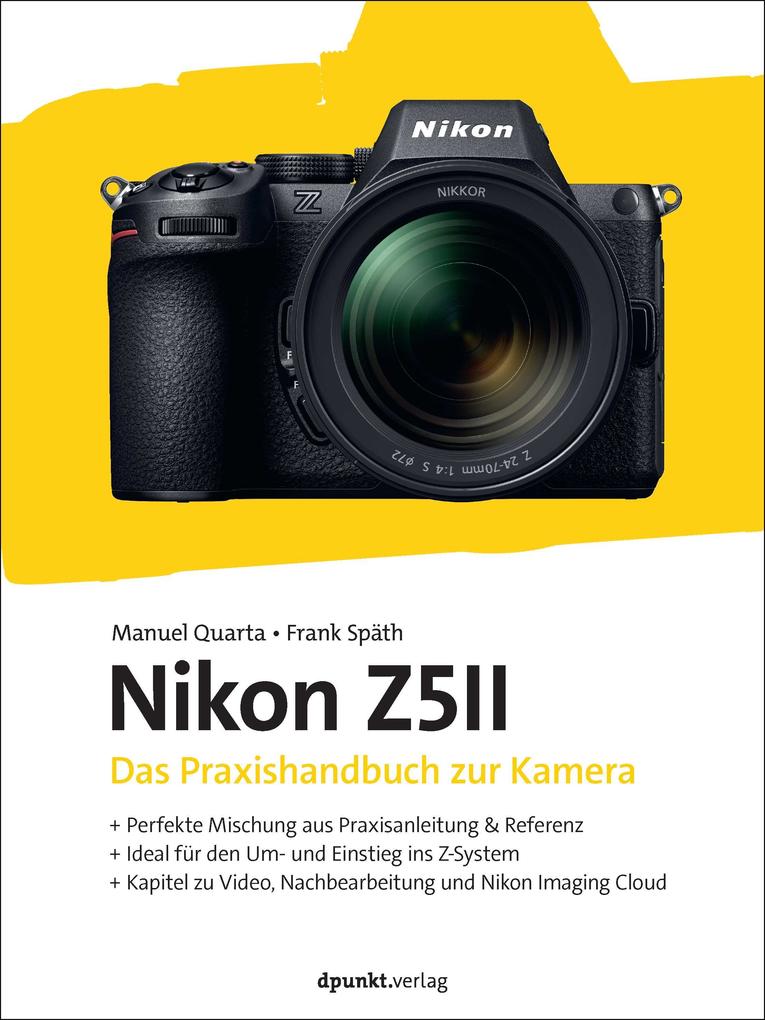 Dpunkt Nikon Z5ii, Ratgeber Von Manuel Quarta, Frank Späth - Image 4