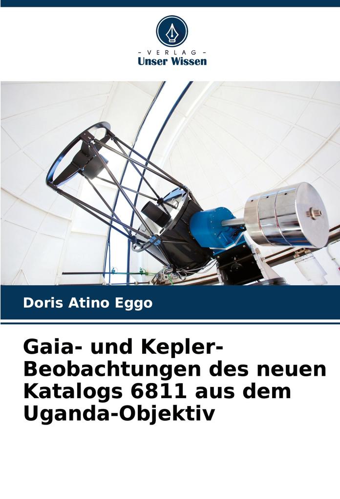 Gaia- und Kepler-Beobachtungen des neuen Katalogs 6811 aus dem Uganda-Objektiv