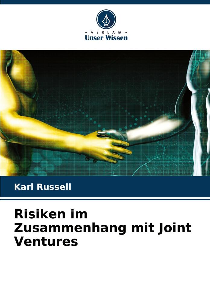 Risiken im Zusammenhang mit Joint Ventures