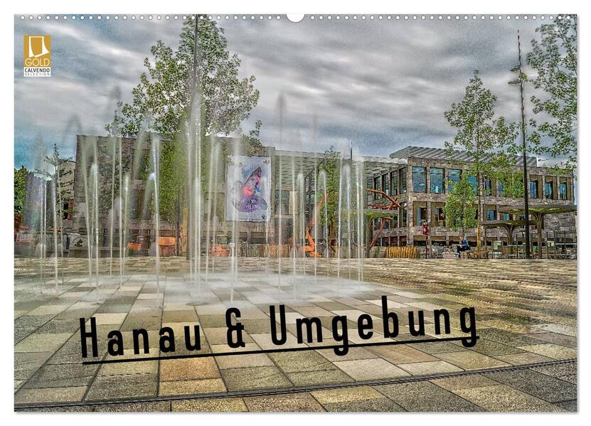 Hanau und Umgebung (Wandkalender 2026 DIN A2 quer) CALVENDO Monatskalender
