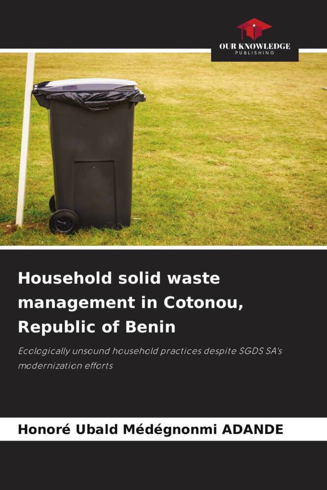 Household solid waste management in Cotonou Republic of Benin
