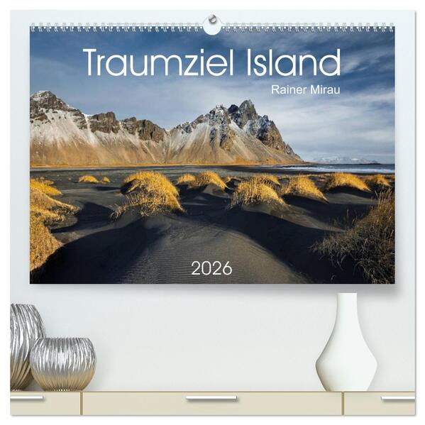 Traumziel Island 2026 (hochwertiger Premium Wandkalender 2026 DIN A2 quer) Kunstdruck in Hochglanz