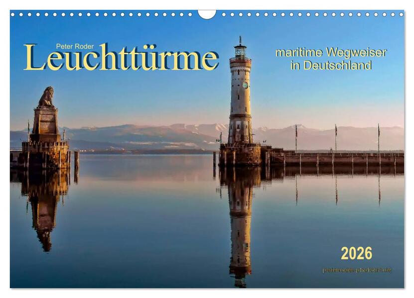 Leuchttürme - maritime Wegweiser in Deutschland (Wandkalender 2026 DIN A3 quer) CALVENDO Monatskalender