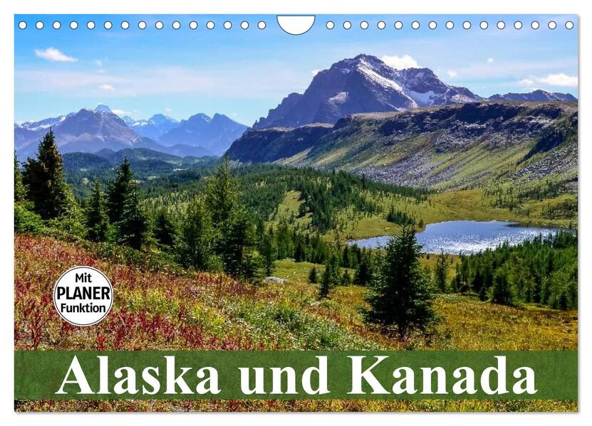 Alaska und Kanada (Wandkalender 2026 DIN A4 quer) CALVENDO Monatskalender