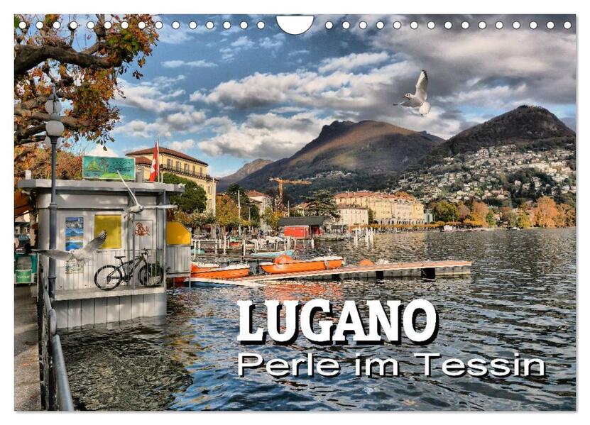 Lugano - Perle im Tessin (Wandkalender 2026 DIN A4 quer) CALVENDO Monatskalender