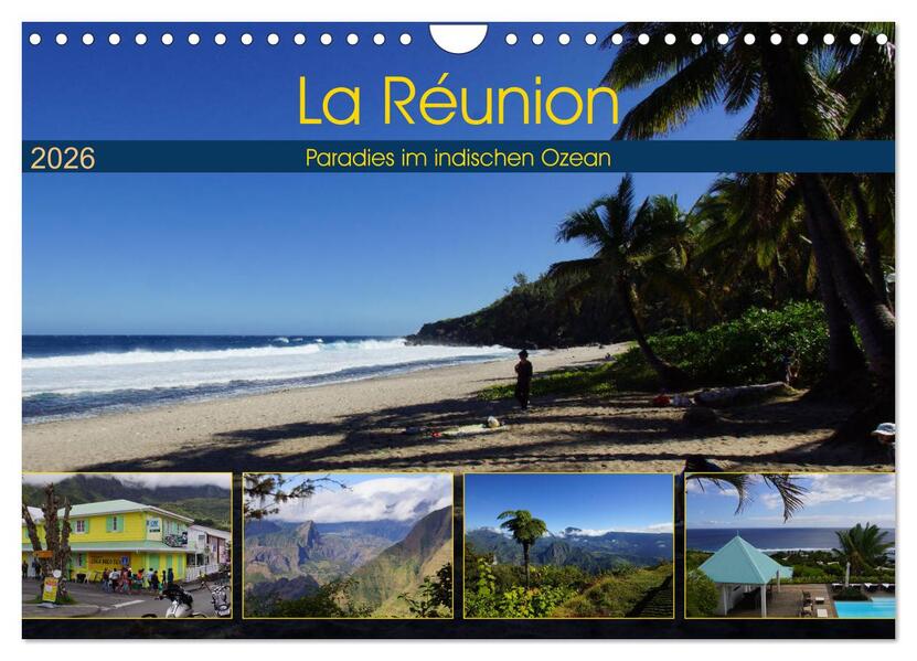 La Réunion - Paradies im indischen Ozean (Wandkalender 2026 DIN A4 quer) CALVENDO Monatskalender