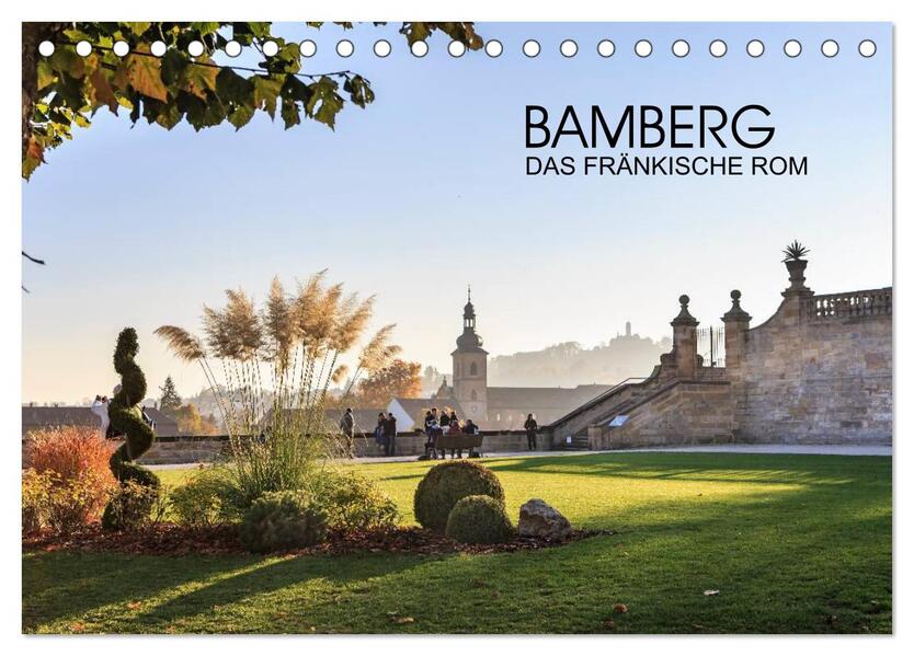 Bamberg - das fränkische Rom (Tischkalender 2026 DIN A5 quer) CALVENDO Monatskalender