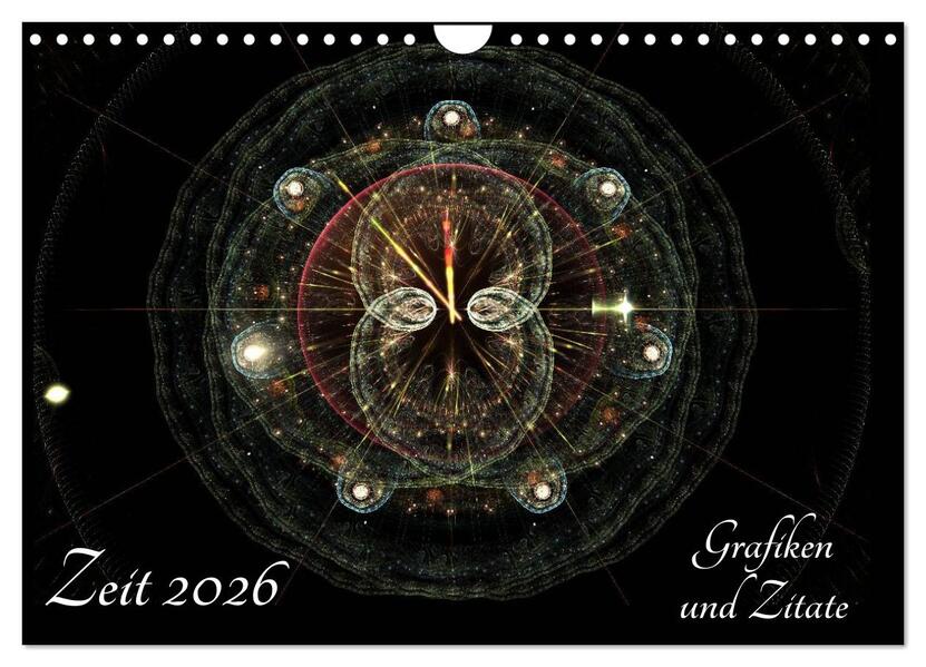 Zeit 2026 - Grafiken und Zitate (Wandkalender 2026 DIN A4 quer) CALVENDO Monatskalender
