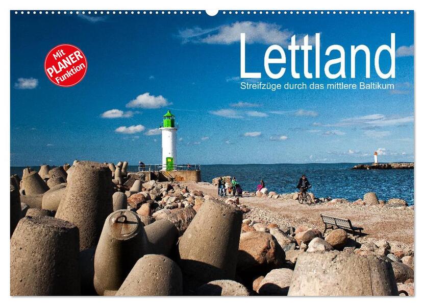 Lettland - Streifzüge durch das mittlere Baltikum (Wandkalender 2026 DIN A2 quer) CALVENDO Monatskalender