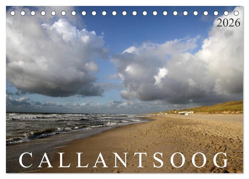 Callantsoog (Tischkalender 2026 DIN A5 quer) CALVENDO Monatskalender
