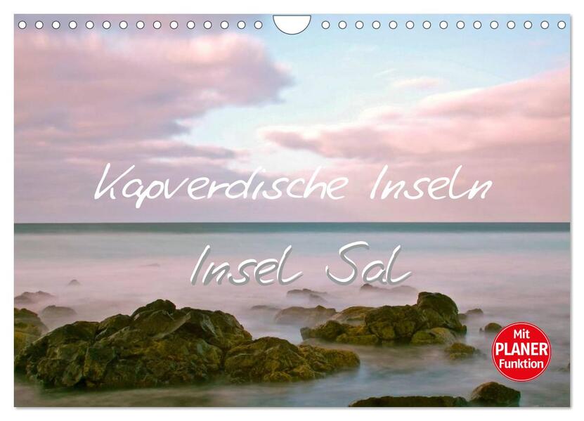 Kapverdische Inseln - Insel Sal (Wandkalender 2026 DIN A4 quer) CALVENDO Monatskalender