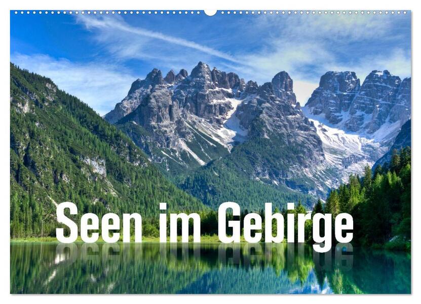 Seen im Gebirge (Wandkalender 2026 DIN A2 quer) CALVENDO Monatskalender