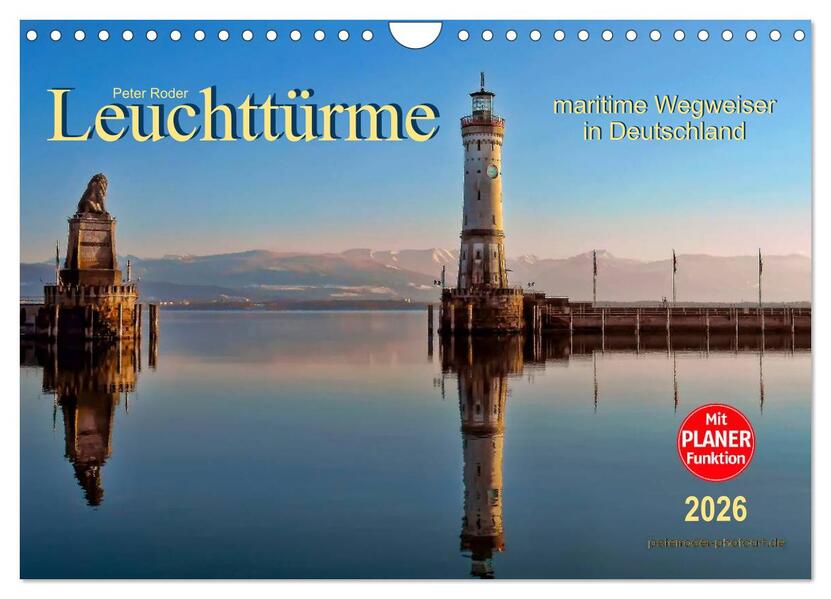 Leuchttürme - maritime Wegweiser in Deutschland (Wandkalender 2026 DIN A4 quer) CALVENDO Monatskalender