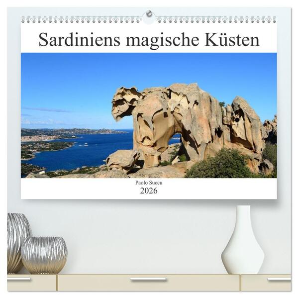 Sardiniens magische Küsten (hochwertiger Premium Wandkalender 2026 DIN A2 quer) Kunstdruck in Hochglanz