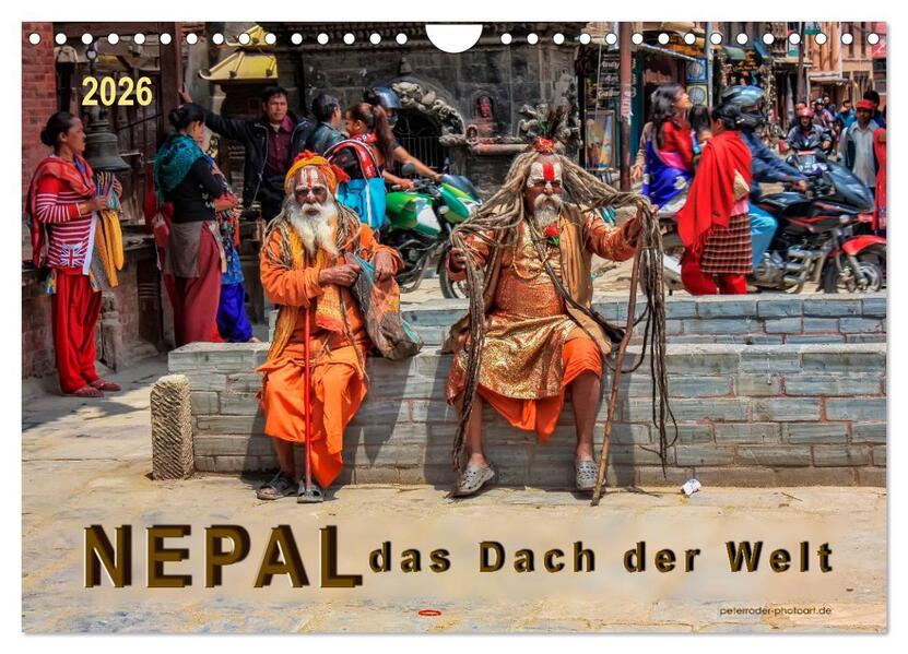 Nepal - das Dach der Welt (Wandkalender 2026 DIN A4 quer) CALVENDO Monatskalender