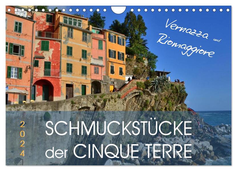 SCHMUCKSTÜCKE der CINQUE TERRE (Wandkalender 2026 DIN A4 quer) CALVENDO Monatskalender