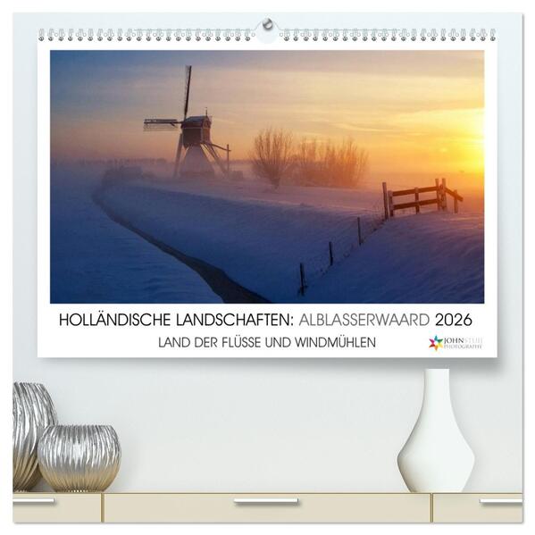 HOLLÄNDISCHE LANDSCHAFTEN: ALBLASSERWAARD 2026 (hochwertiger Premium Wandkalender 2026 DIN A2 quer) Kunstdruck in Hochglanz