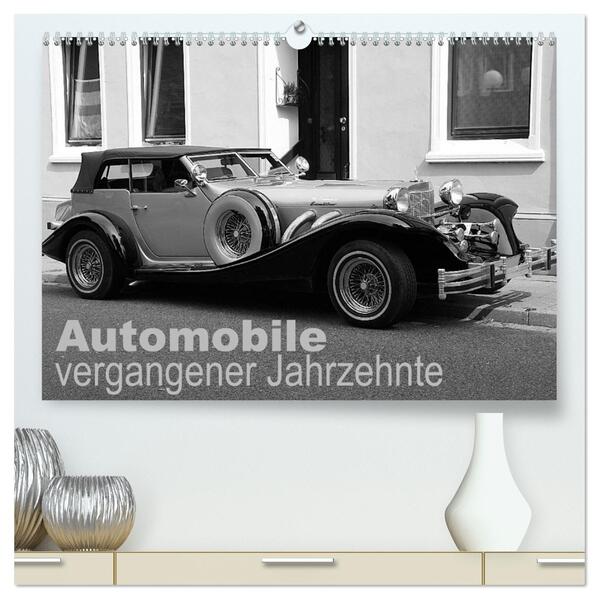 Automobile vergangener Jahrzehnte (hochwertiger Premium Wandkalender 2026 DIN A2 quer) Kunstdruck in Hochglanz