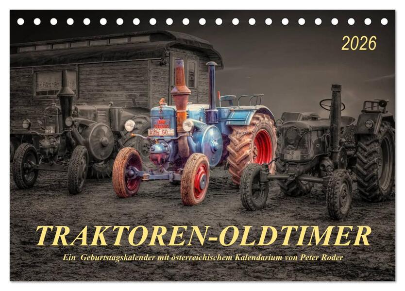 Traktoren - Oldtimer (Tischkalender 2026 DIN A5 quer) CALVENDO Monatskalender