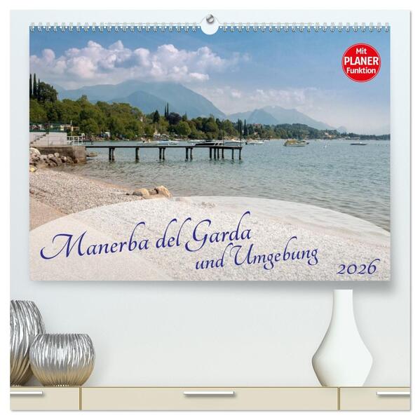 Gardasee - Manerba del Garda (hochwertiger Premium Wandkalender 2026 DIN A2 quer) Kunstdruck in Hochglanz