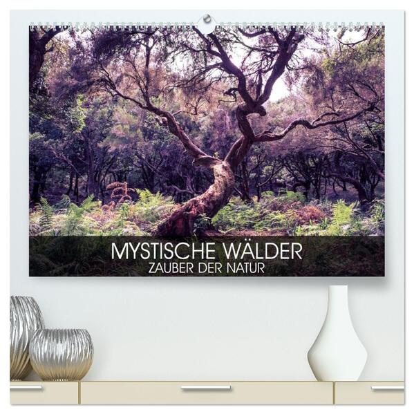 Mystische Wälder - Zauber der Natur (hochwertiger Premium Wandkalender 2026 DIN A2 quer) Kunstdruck in Hochglanz