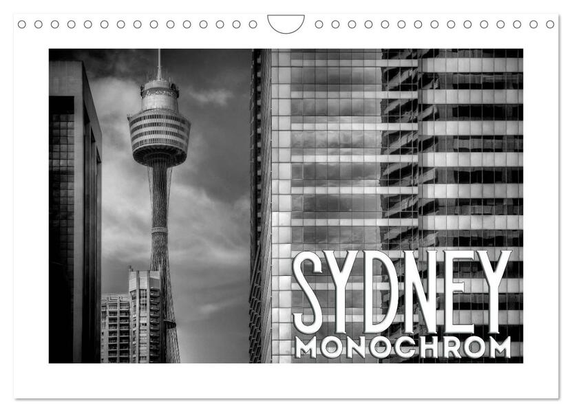 SYDNEY Monochrom (Wandkalender 2026 DIN A4 quer) CALVENDO Monatskalender