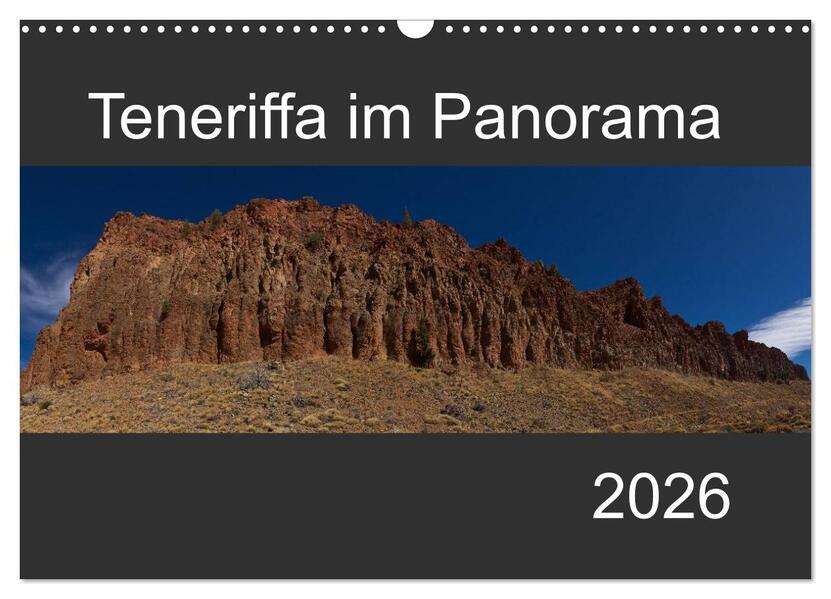 Teneriffa im Panorama (Wandkalender 2026 DIN A3 quer) CALVENDO Monatskalender