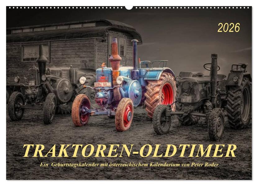 Traktoren - Oldtimer (Wandkalender 2026 DIN A2 quer) CALVENDO Monatskalender