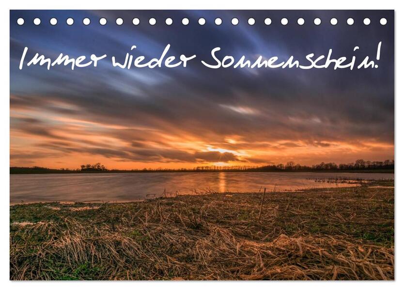 Immer wieder Sonnenschein (Tischkalender 2026 DIN A5 quer) CALVENDO Monatskalender