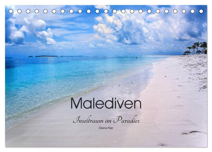 Malediven - Inseltraum im Paradies (Tischkalender 2026 DIN A5 quer) CALVENDO Monatskalender