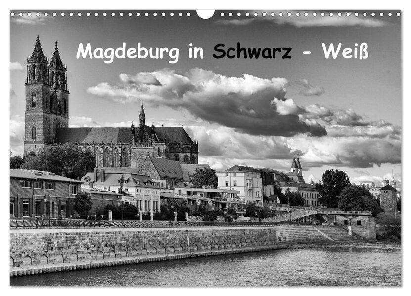 Magdeburg in Schwarz - Weiß (Wandkalender 2026 DIN A3 quer) CALVENDO Monatskalender