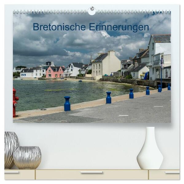 Bretonische Erinnerungen (hochwertiger Premium Wandkalender 2026 DIN A2 quer) Kunstdruck in Hochglanz