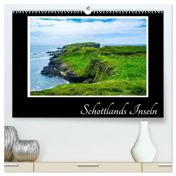 Schottlands Inseln (hochwertiger Premium Wandkalender 2026 DIN A2 quer) Kunstdruck in Hochglanz