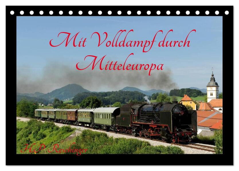 Mit Volldampf durch Mitteleuropa (Tischkalender 2026 DIN A5 quer) CALVENDO Monatskalender