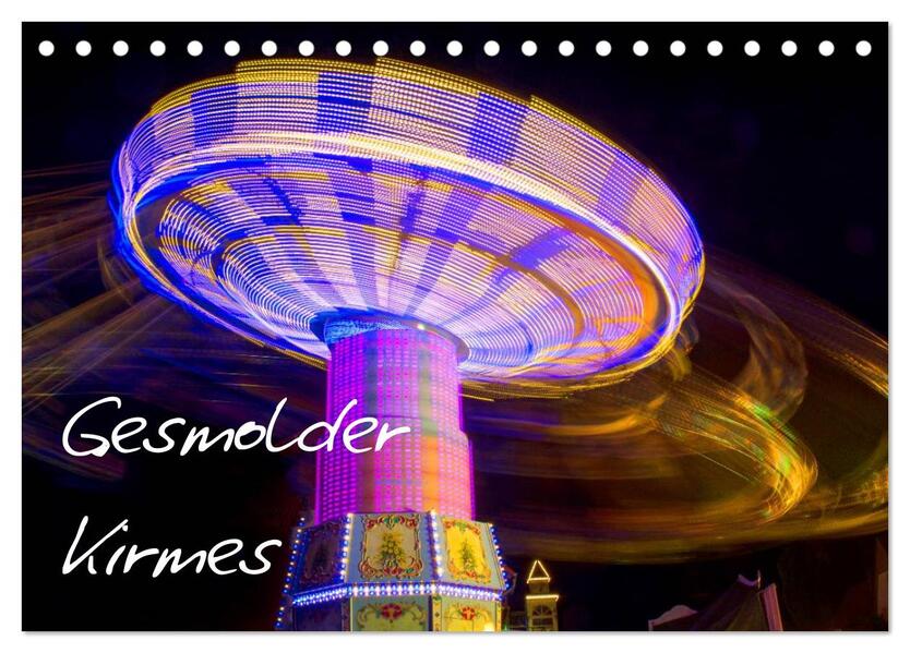 Gesmolder Kirmes (Tischkalender 2026 DIN A5 quer) CALVENDO Monatskalender
