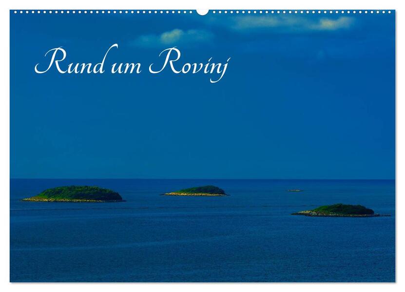 Rund um Rovinj (Wandkalender 2026 DIN A2 quer) CALVENDO Monatskalender